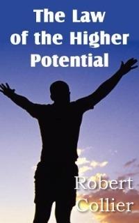 The Law of the Higher Potential - Robert Collier - cover