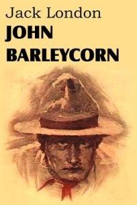 John Barleycorn - Jack London - cover