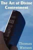 The Art of Divine Contentment - Thomas Watson - cover
