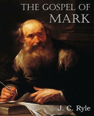 The Gospel of Mark - J C Ryle - cover