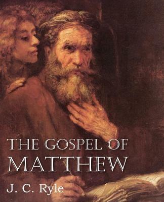 The Gospel of Matthew - J C Ryle - cover