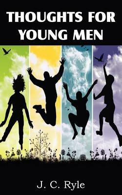 Thoughts for Young Men - J C Ryle - cover