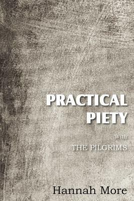 Practical Piety with the Pilgrims - Hannah More - cover