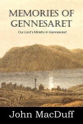 Memories of Gennesaret - John Macduff - cover