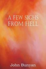 A Few Sighs from Hell