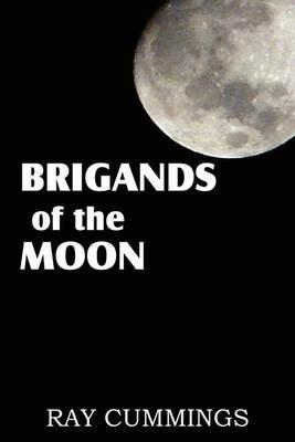 Brigands of the Moon - Ray Commings - cover