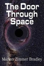 The Door Through Space