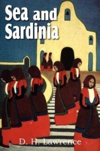 Sea and Sardinia - D H Lawrence - cover
