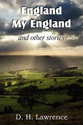 England, My England and Other Stories - D H Lawrence - cover