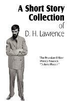 A Short Story Collection of D. H. Lawrence - D H Lawrence - cover