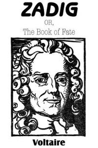 Zadig; or, The Book of Fate - Voltaire - cover