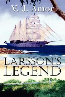 Larsson's Legend - V J Amor - cover