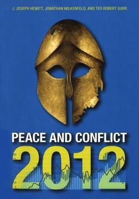 Peace and Conflict 2012 - J. Joseph Hewitt,Jonathan Wilkenfeld,Ted Robert Gurr - cover