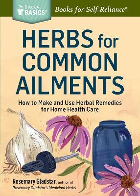 Herbs for Common Ailments - Rosemary Gladstar - cover