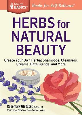 Herbs for Natural Beauty - Rosemary Gladstar - cover