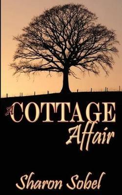 A Cottage Affair - Sharon Sobel - cover