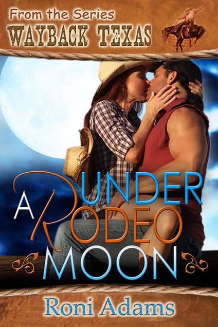 Under a Rodeo Moon