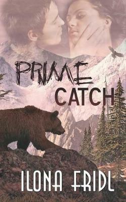 Prime Catch - Ilona Fridl - cover