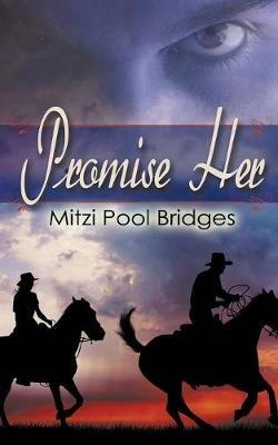 Promise Her - Mitzi Pool Bridges - cover