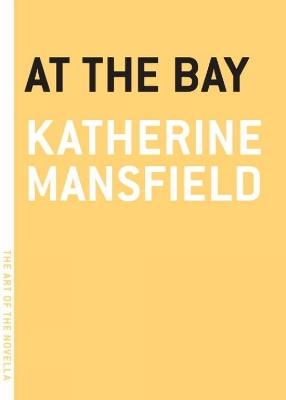 At The Bay - Katherine Mansfield - cover