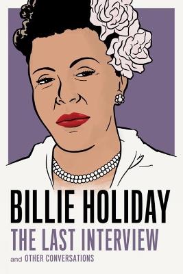 Billie Holiday: The Last Interview - Billie Holiday - cover