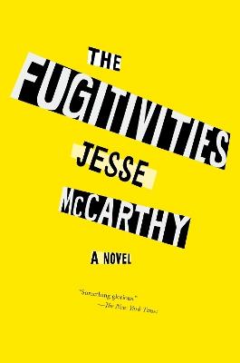 The Fugitivities - Jesse McCarthy - cover