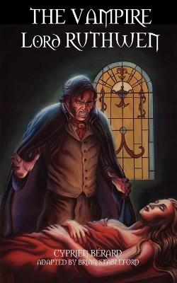 The Vampire Lord Ruthwen - Cyprien Berard - cover