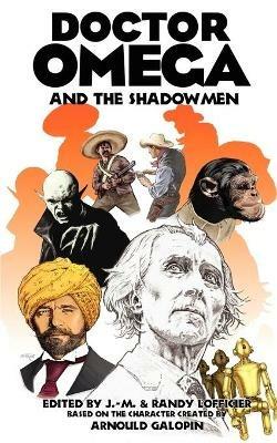Doctor Omega and the Shadowmen - Arnould Galopin - cover