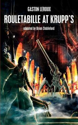 Rouletabille at Krupp's - Gaston Leroux - cover