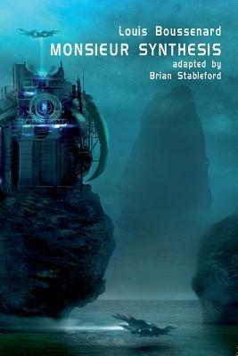 Monsieur Synthesis - Louis Boussenard - cover
