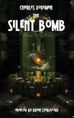 The Silent Bomb - Charles Dodeman - cover