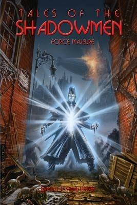 Tales of the Shadowmen 11: Force Majeure - cover
