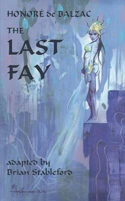 The Last Fay - Honore Balzac - cover