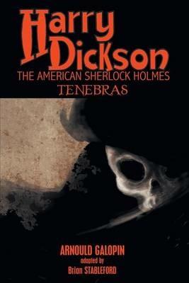 Harry Dickson: Tenebras - Arnould Galopin - cover