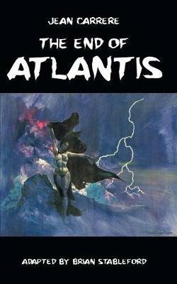 The End of Atlantis - Jean Carrere - cover
