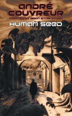 Human Seed - Andre Couvreur - cover