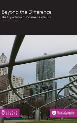 Beyond the Difference: The Importance of Inclusive Leadership - Grethe Van Geffen - cover