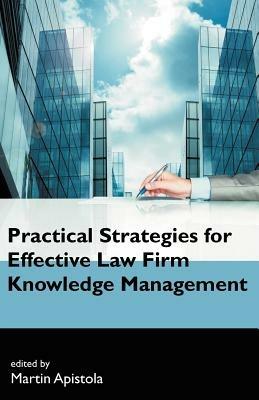 Practical Strategies for Effective Law Firm Knowledge Management - cover