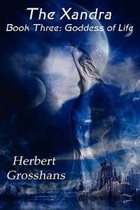 Xandra Book 3: Goddess of Life - Herbert Grosshans - cover