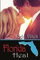 Florida Heat - Jody Vitek - cover