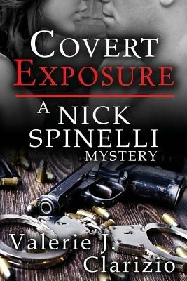 Covert Exposure - Valerie J. Clarizio - cover