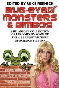 Bug-Eyed Monsters & Bimbos - Isaac Asimov,Arthur C Clarke - cover