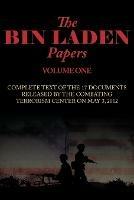 The Bin Laden Papers--Volume One: 17 Documents Released by the Combating Terrorism Center - 3