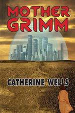 Mother Grimm