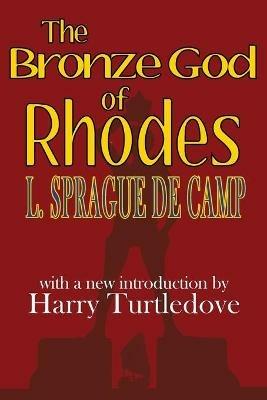 The Bronze God of Rhodes - L Sprague de Camp - cover