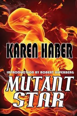 Mutant Star - Karen Haber - cover