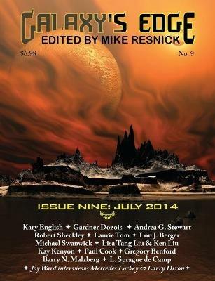Galaxy's Edge Magazine: Issue 9, July 2014 - Michael Swanwick,Kay Kenyon - cover