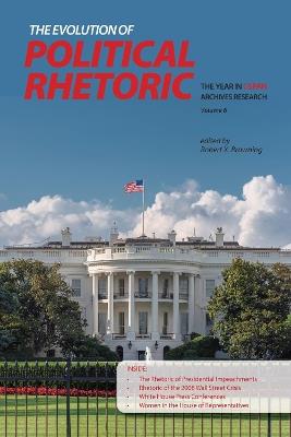 The Evolution of Political Rhetoric: The Year in C-SPAN Archives Research, Volume 6 - cover