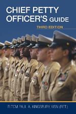 Chief Petty Officer's Guide, Third Edition