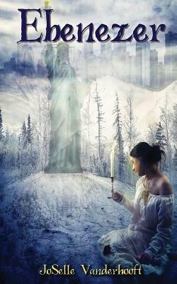 Ebenezer - JoSelle Vanderhooft - cover
